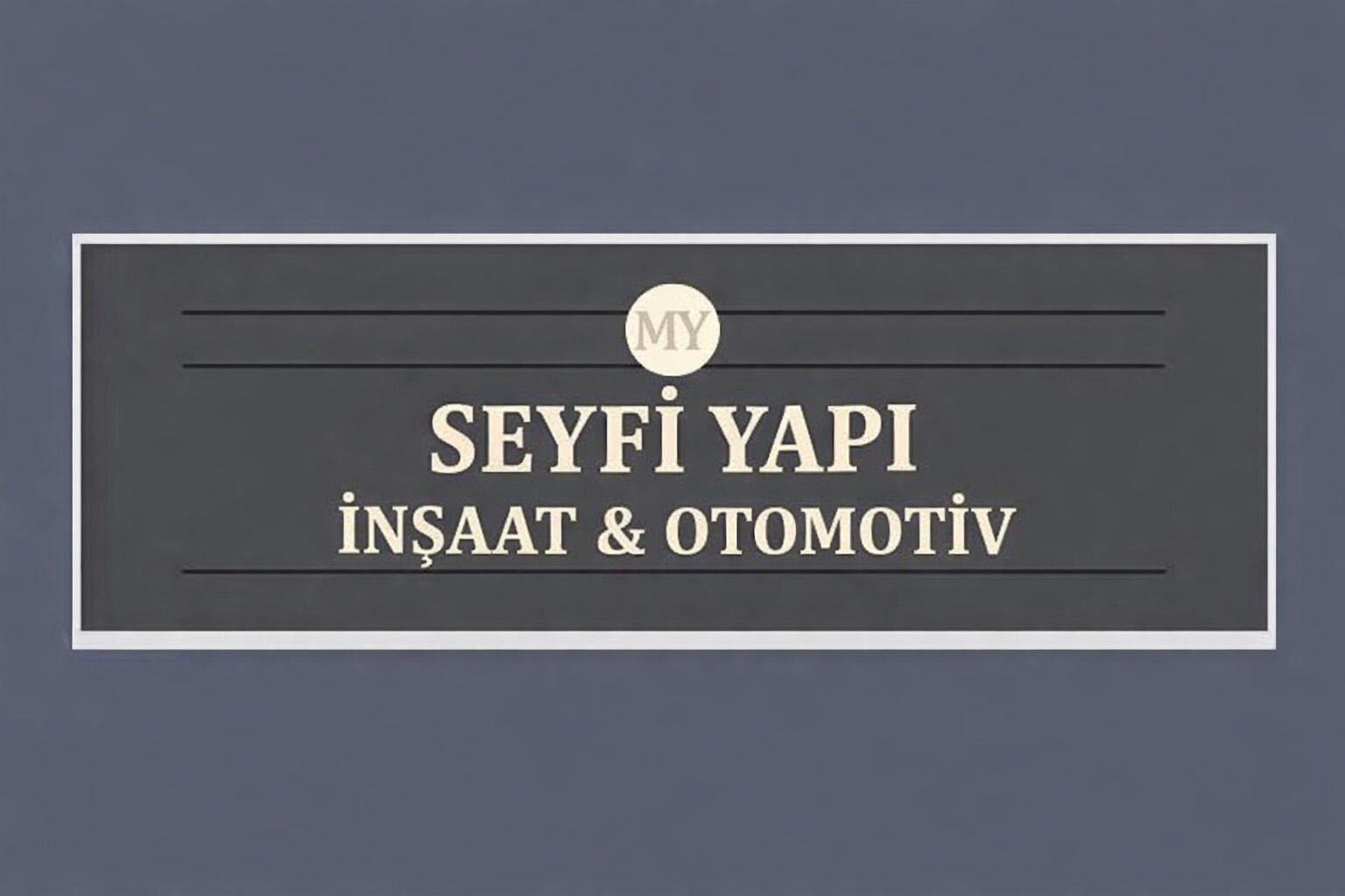SEYFİ YAPI İNŞAAT&OTOMOTİV