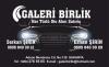 GALERİ BİRLİK