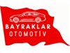 BAYRAKLAR OTOMOTİV